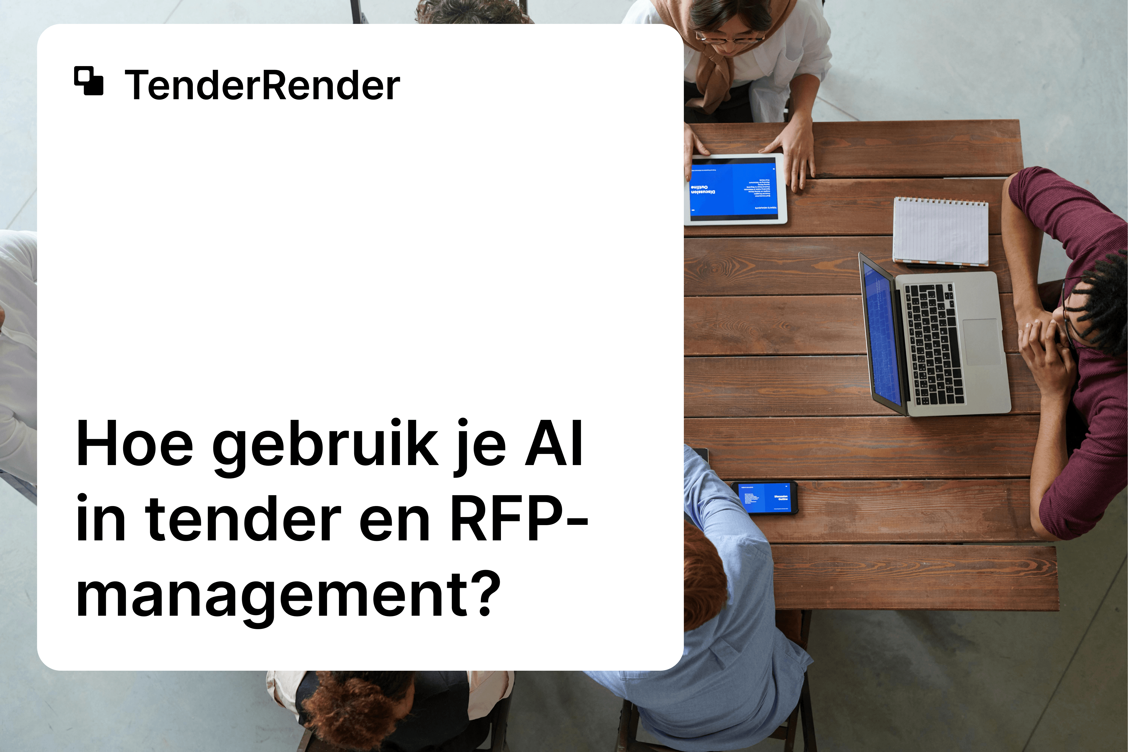 Hoe gebruik je AI in tender en RFP-management in 2025?